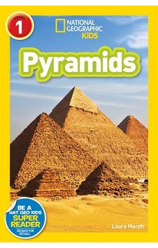 National Geographic Readers: Pyramids (Level 1) 9781426326905 National Geographic Readers: Pyramids (Level 1) 9781426326905