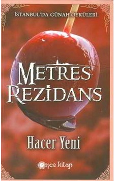 Metres Rezidans - Hacer Yeni - Önce Kitap
