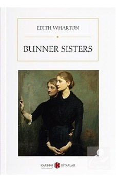 Bunner Sisters / Edith Wharton