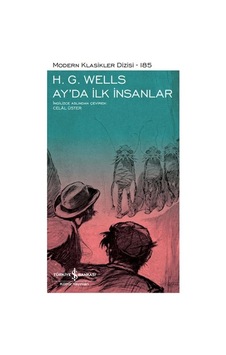 Ay'da İlk İnsanlar - Modern Klasikler Dizisi Ay'da İlk İnsanlar - Modern Klasikler Dizisi