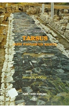Tarsus (Aziz Pavlus'un Kenti) / W.M. Ramsay