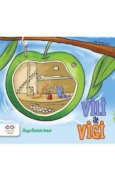 Vili İle Vigi - Özge Öztürk Tokel - Cezve Çocuk