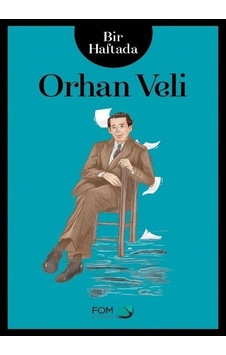 Bir Haftada Orhan Veli- Fom Kitap
