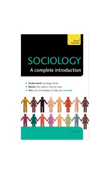 Sociology: A Complete Introduction: Teach Yourself Sociology: A Complete Introduction: Teach Yourself