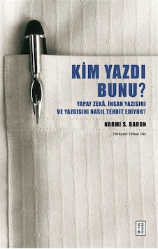 Kim Yazdı Bunu & Yapay Zeka, İnsan Yazısını Ve Yazgısını Nası... Kim Yazdı Bunu & Yapay Zeka, İnsan Yazısını Ve Yazgısını Nası...