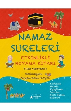 Namaz Sureleri Etkinlikli Boyama Kitabı - Tuba Mohsen - Kayalıpark Namaz Sureleri Etkinlikli Boyama Kitabı - Tuba Mohsen - Kayalıpark