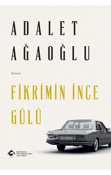 Fikrimin İnce Gülü