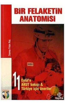 Bir Felaketin Anatomisi 11 Eylül'e Akut Bakışı, Türkiye İçin Öneriler