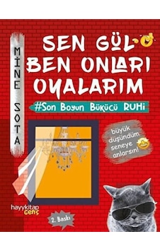 Sen Gül Ben Onları Oyalarım - Mine Sota - Hayykitap