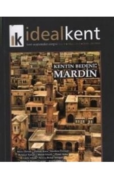 İdeal Kent - Kent Araştırmaları Dergisi Sayı: 9 İdeal Kent - Kent Araştırmaları Dergisi Sayı: 9