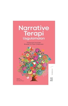Ketebe Yayınları Narrative Terapi Uygulamaları - Mehmet Dinç - Eren Murat