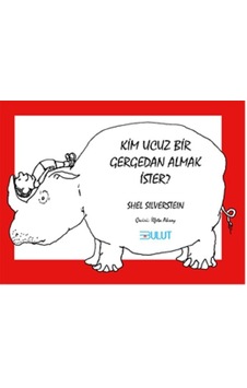 Kim Ucuz Bir Gergedan Almak İster - Shel Silverstein - Bulut Yayınları