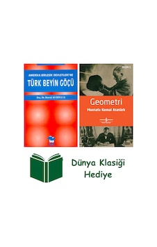 Amerika Birleşik Devletleri'ne Türk Beyin Göçü + Geometri + Dünya Klasiği Hediye Amerika Birleşik Devletleri'ne Türk Beyin Göçü + Geometri + Dünya Klasiği Hediye