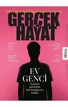 Gerçek Hayat Dergi 1117.sayı Temmuz 2025 Gerçek Hayat Dergi 1117.sayı Temmuz 2025