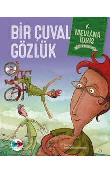 Bir Çuval Gözlük-Başka Çocuklar - Dağıstan Çetinkaya - Vakvak Yayınları Bir Çuval Gözlük-Başka Çocuklar - Dağıstan Çetinkaya - Vakvak Yayınları