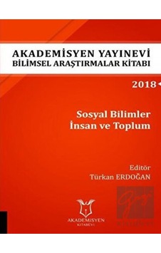 Sosyal Bilimler Insan Ve Toplum (Aybak 2018 Eylül) - Akademisyen Kitabevi Sosyal Bilimler Insan Ve Toplum (Aybak 2018 Eylül) - Akademisyen Kitabevi