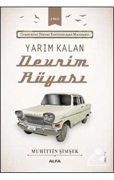 Yarım Kalan Devrim Rüyası - Muhittin Şimşek - Alfa Yayıncılık