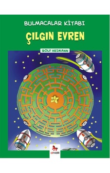 Bulmacalar Kitabı - Çılgın Evren - Rolf Heimann - Almidilli Bulmacalar Kitabı - Çılgın Evren - Rolf Heimann - Almidilli