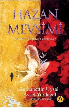 Hazan Mevsimi - Aysel Yurdagel - Ares Kitap Hazan Mevsimi - Aysel Yurdagel - Ares Kitap