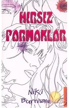 Hırsız Parmaklar - Niki Burnham - Galata Hırsız Parmaklar - Niki Burnham - Galata