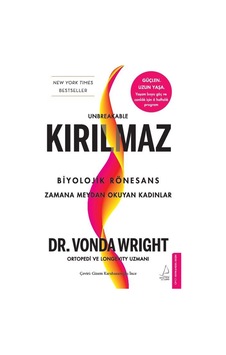 Kırılmaz & Biyolojik Rönesans: Zamana Meydan Okuyan Kadınlar /... Kırılmaz & Biyolojik Rönesans: Zamana Meydan Okuyan Kadınlar /...