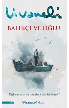 Balıkçı Ve Oğlu - Zülfü Livaneli - Emekkitap - 9789751042125 Balıkçı Ve Oğlu - Zülfü Livaneli - Emekkitap - 9789751042125