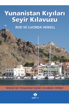 Yunanistan Kıyıları Seyir Kılavuzu Ciltli - İlke Basın Yayım Yunanistan Kıyıları Seyir Kılavuzu Ciltli - İlke Basın Yayım