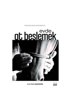 Evde At Beslemek - Emir Mahir Başdoğan - Yazıgen Yayınevi