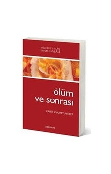 Ölüm Ve Sonrası / Kabir, Kıyamet, Ahiret Ölüm Ve Sonrası / Kabir, Kıyamet, Ahiret