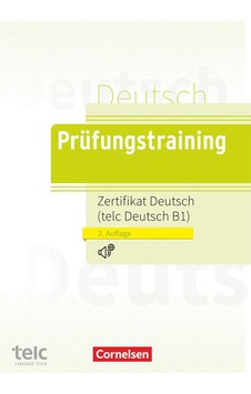 Prüfungstraining DaF Zertifikat Deutsch telc B1 Cornelsen