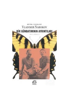 Bir Günbatımının Ayrıntıları - Vladimir Nabokov - İletişim Yayınları