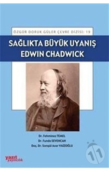 Sağlıkta Büyük Uyanış Edwın Chadwıck - Yazıt 19