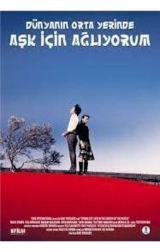 Dünyanın Orta Yerinde Aşk İçin Ağlıyorum - Dvd Dünyanın Orta Yerinde Aşk İçin Ağlıyorum - Dvd