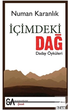 Içimdeki Dağ - Numan Karanlık
