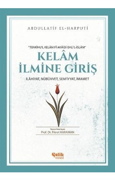 Kelam Ilmine Giriş Abdullatif El-Harputi Kelam Ilmine Giriş Abdullatif El-Harputi