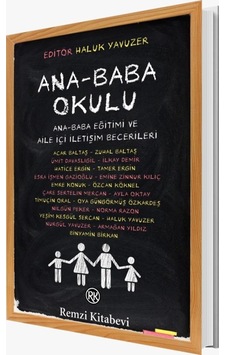 Ana - Baba Okulu Haluk Yavuzer Remzi Kitabevi Ana - Baba Okulu Haluk Yavuzer Remzi Kitabevi