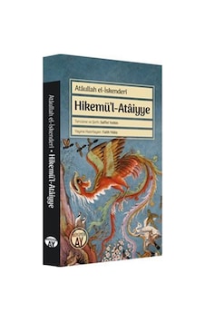Hikemü'l-Ataiyye / İbn Ataullah el-İskenderi Hikemü'l-Ataiyye / İbn Ataullah el-İskenderi