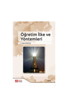 Öğretim İlke ve Yöntemleri - Pegem Akademi Yayıncılık Öğretim İlke ve Yöntemleri - Pegem Akademi Yayıncılık