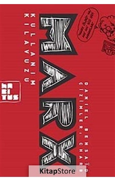 Marx Kullanım Kılavuzu - Daniel Bensaid - Habitus Kitap