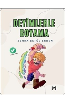 Deyimlerle Boyama Pedagog Onaylı / Zehra Betül Erden