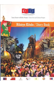 İzmir Sanat ve Kültür Projesi Hikaye Kitabı N11.2205 İzmir Sanat ve Kültür Projesi Hikaye Kitabı N11.2205