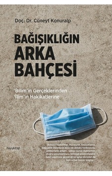 Bağışıklığın Arka Bahçesi Bağışıklığın Arka Bahçesi