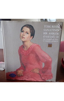 Türk Resim Sanatının Bir Asırlık Öyküsü 2