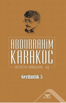 Gerdanlık 5 - Bütün Şiirleri 14
