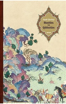 Bostan Ve Gülistan Karton Kapak / Şeyh Sadi Şirazi