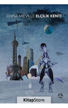 Kitapstore Elçilik Kenti / China Mieville Kitapstore Elçilik Kenti / China Mieville