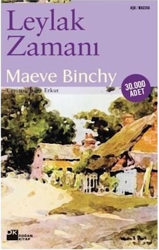 Leylak Zamanı - Maeve Binchy Leylak Zamanı - Maeve Binchy