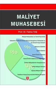 Maliyet Muhasebesi - Fatma Taş - Ekin Basım Yayın