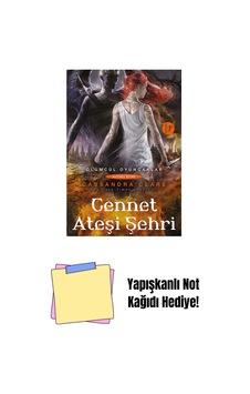 Cennet Ateşi Şehri + Yapışkanlı Not Kağıdı