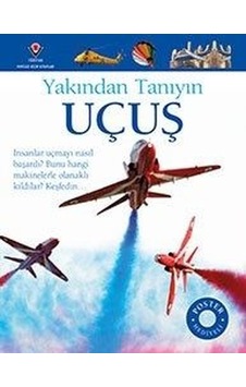 Uçuş-Yakından Tanıyın - Andrew Nahum - Tübitak Yayınları Uçuş-Yakından Tanıyın - Andrew Nahum - Tübitak Yayınları